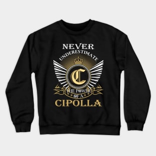 CIPOLLA Crewneck Sweatshirt